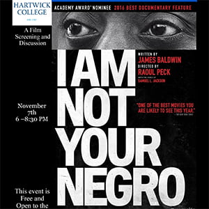 Poster screening of film “I Am Not Your Negro”