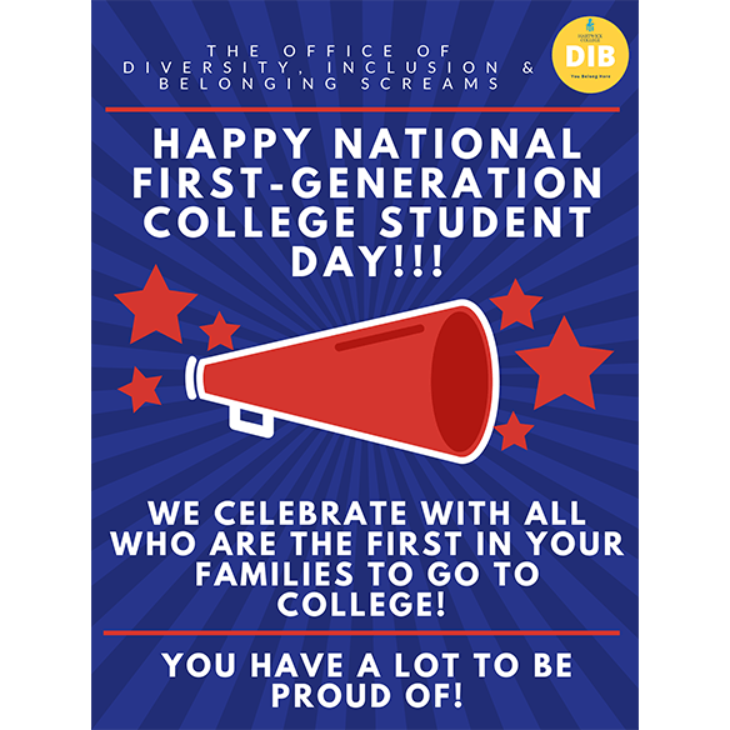 DIB Informational Poster for celebrating National First Generation College Student Day
